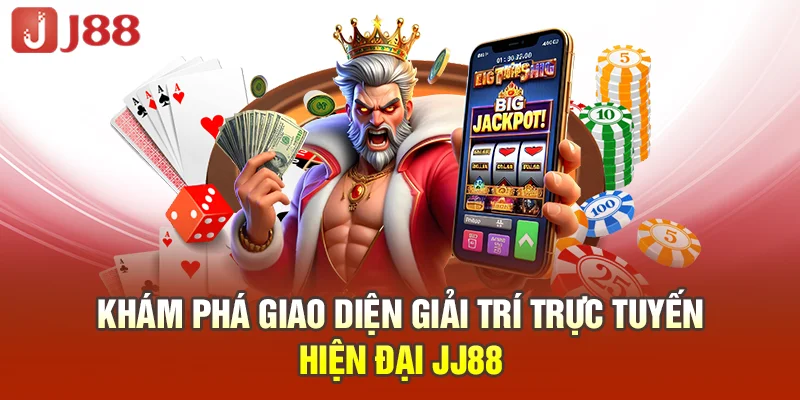 Khám phá giao diện giải trí trực tuyến hiện đại JJ88